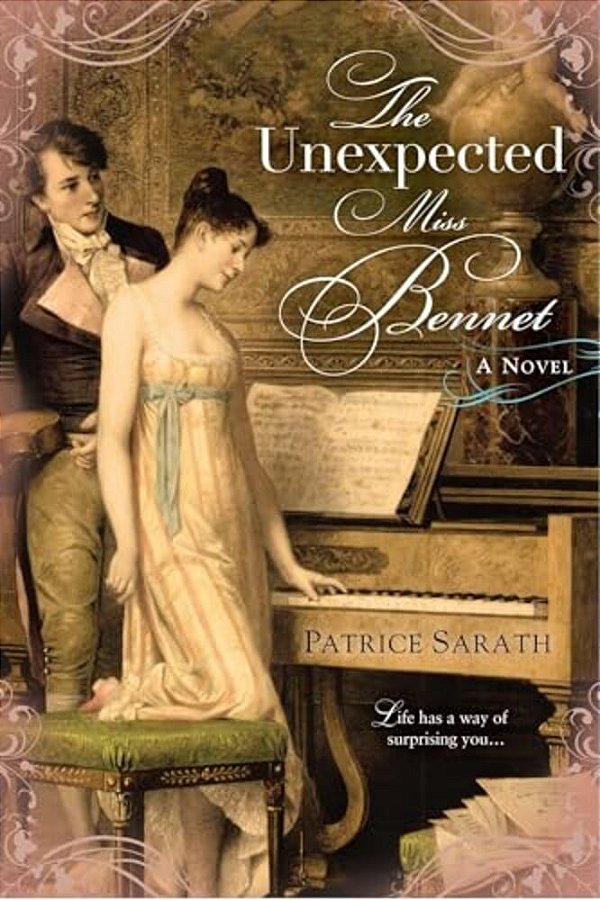 The Unexpected Miss Bennet-..
