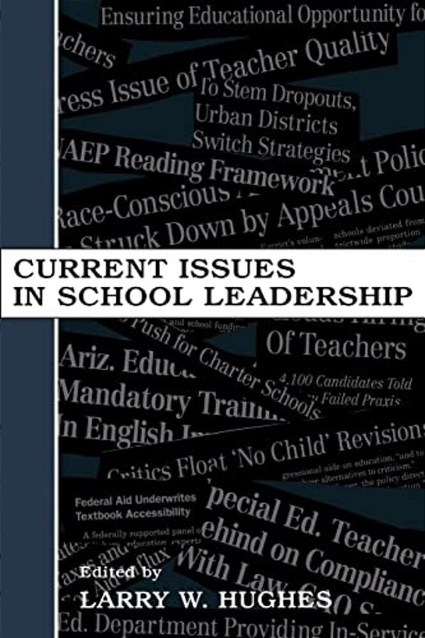 Current Issues In School Leadership-..