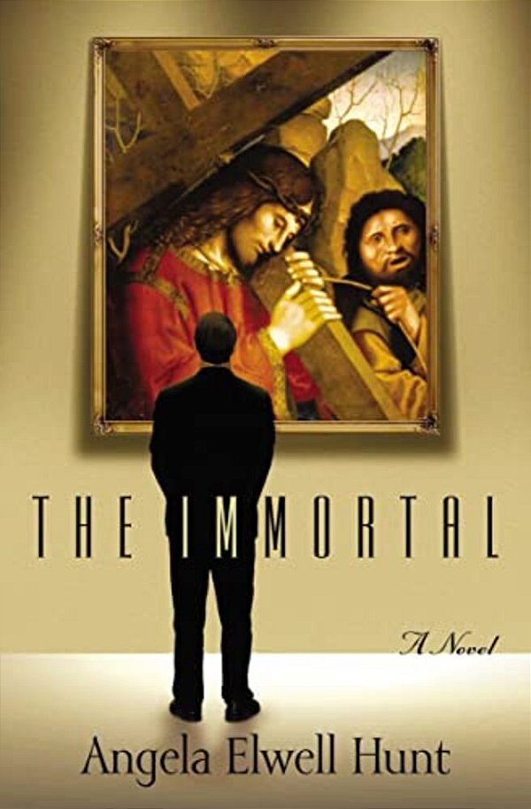 The Immortal: A Blend Of History, Mystery, And Faith, Centering On The Life Of An Immortal Man-..
