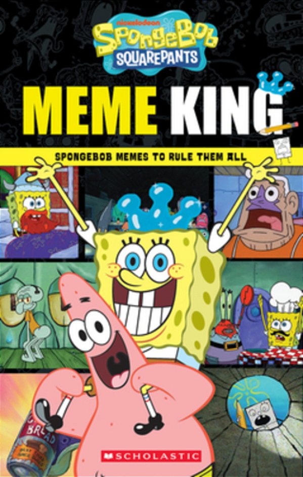 Spongebob Squarepants: Meme King-..