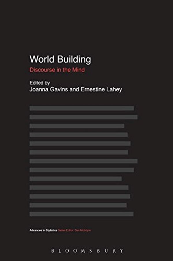 World Building: Discourse In The Mind-..