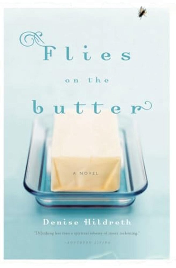 Flies On The Butter-..