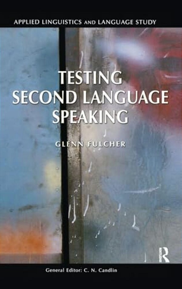 Testing Second Language Speaking-..