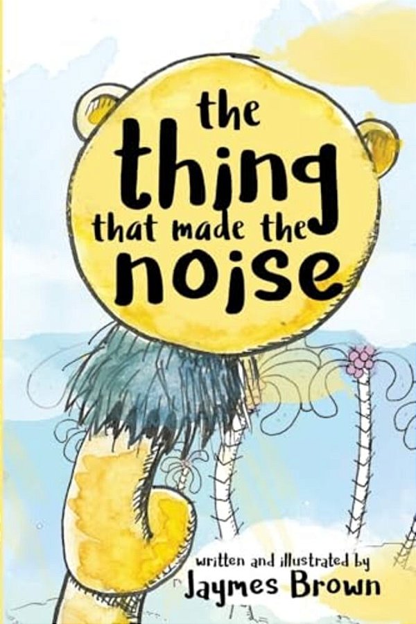 The Thing That Made The Noise: The Search For The Thing-..