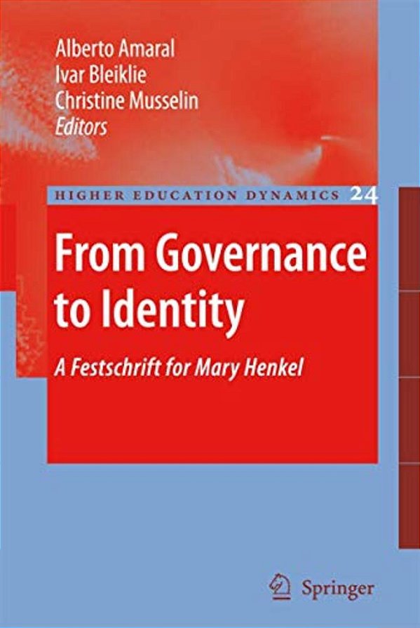 From Governance To Identity: A Festschrift For Mary Henkel-..
