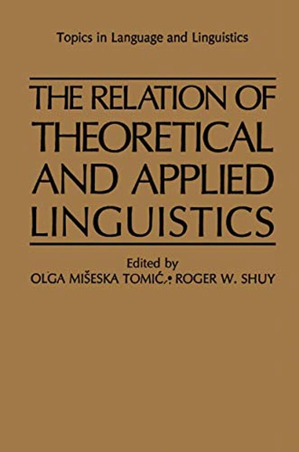 The Relation Of Theoretical And Applied Linguistics-..