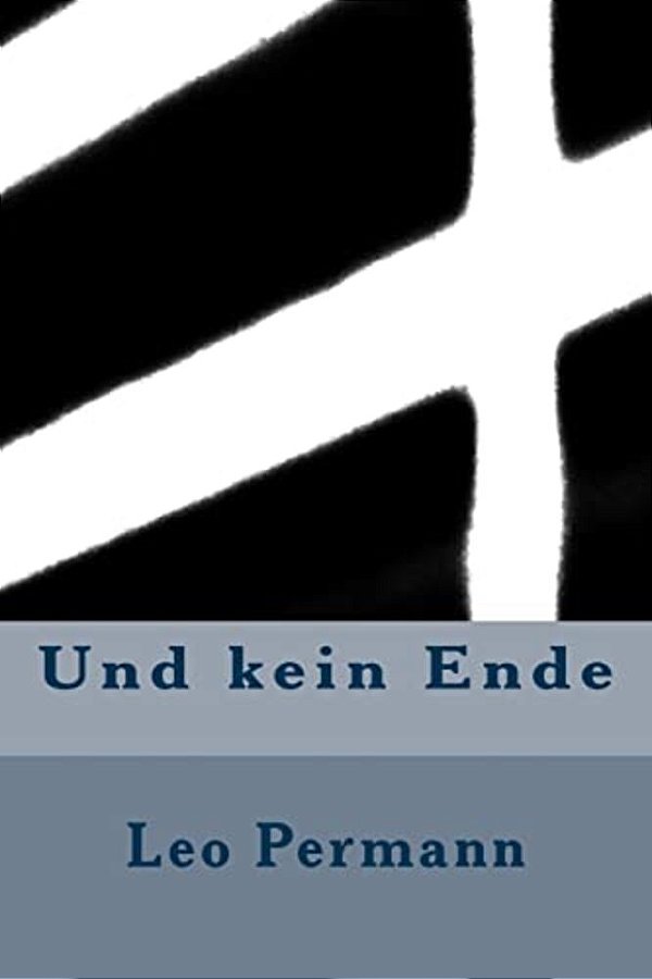 Und Kein Ende-..