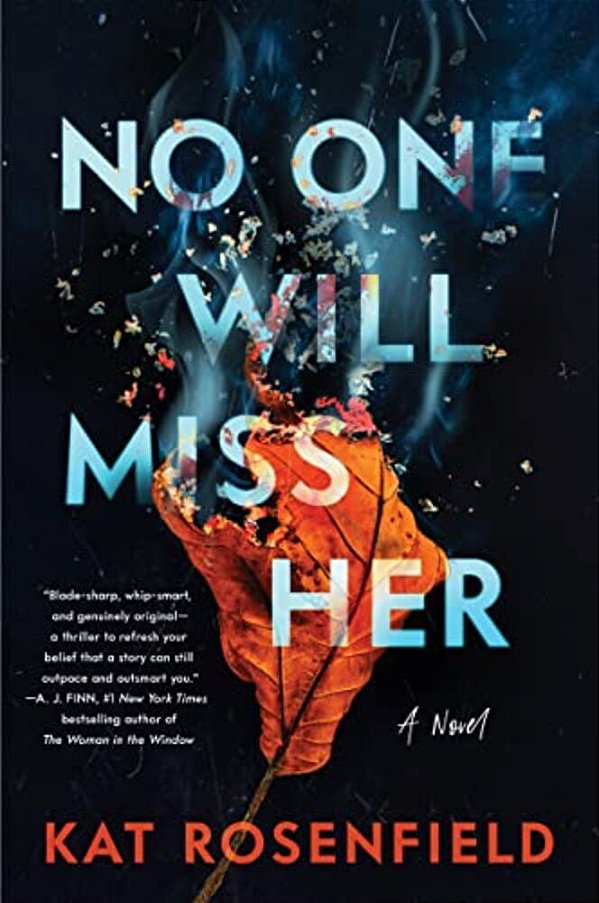 No One Will Miss Her-..