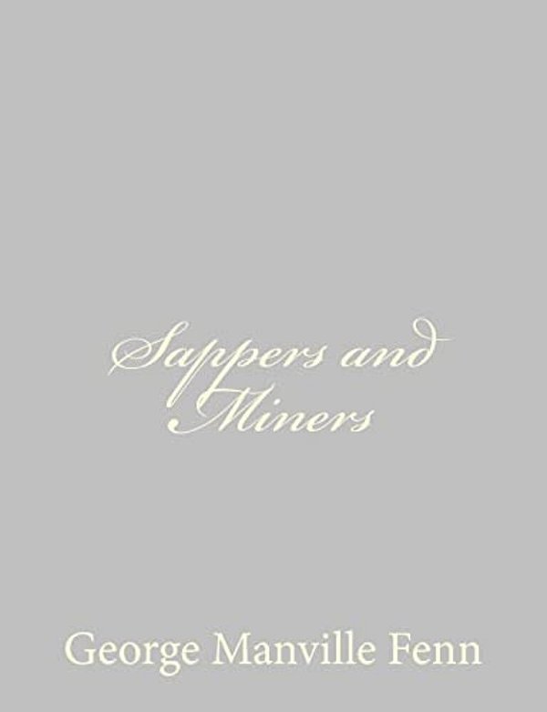 Sappers And Miners-..
