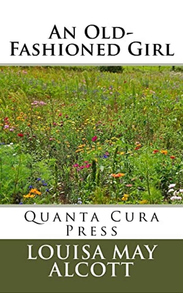 An Old-Fashioned Girl-..