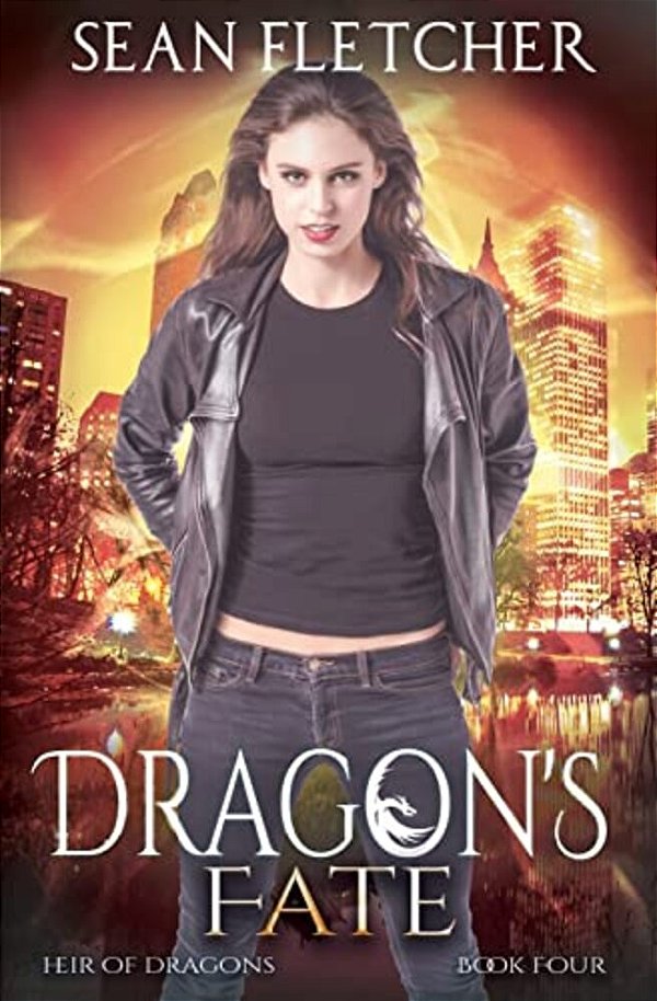 Dragon's Fate (Heir Of Dragons: Book 4)-..