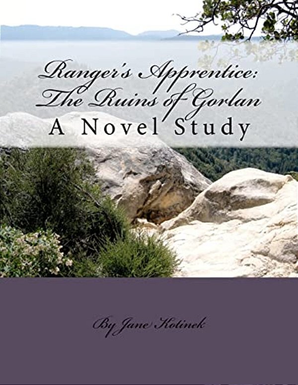 Ranger's Apprentice: The Ruins Of Gorlan A Novel Study-..