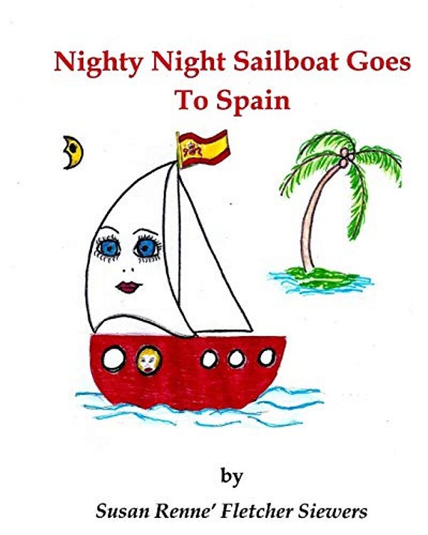 Nighty Night Sailboat Goes To Spain-..