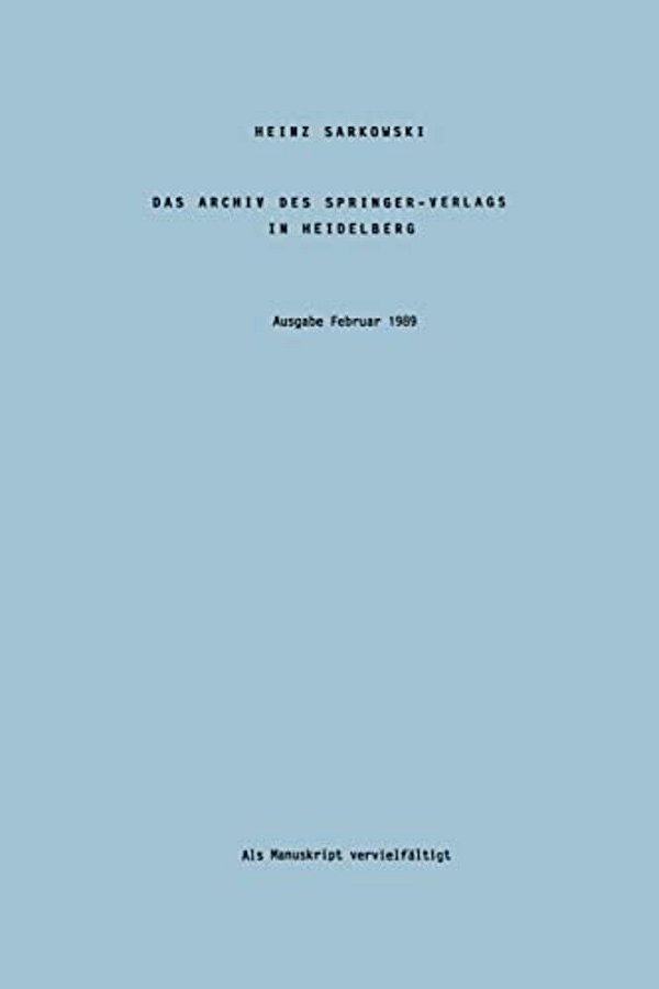 Das Archiv Des Springer-Verlags In Heidelberg-..