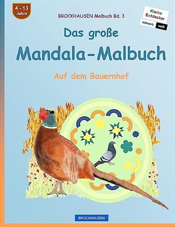 Brockhausen Malbuch Bd. 3 - Das Große Mandala-Malbuch: Auf Dem Bauernhof-..
