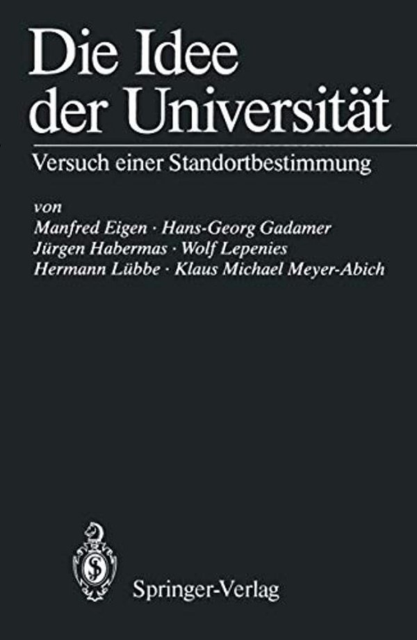 Die Idee Der Universität: Versuch Einer Standortbestimmung-..