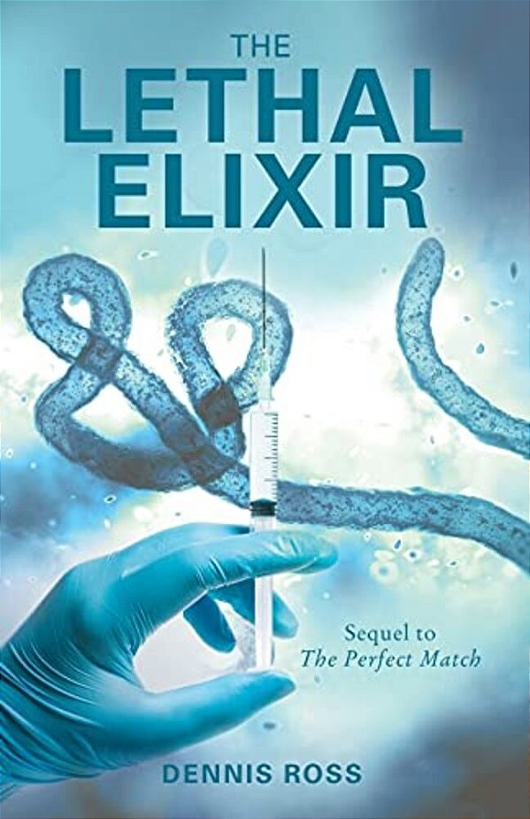 The Lethal Elixir-..