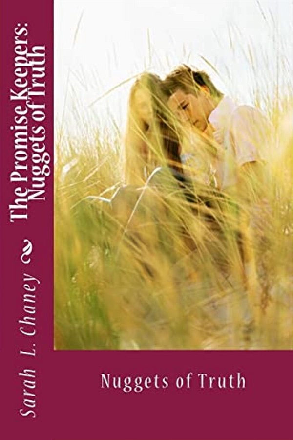 The Promise Keepers: Nuggets Of Truth-..