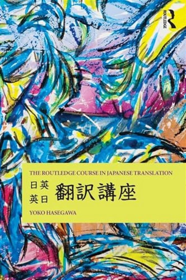 The Routledge Course In Japanese Translation-..