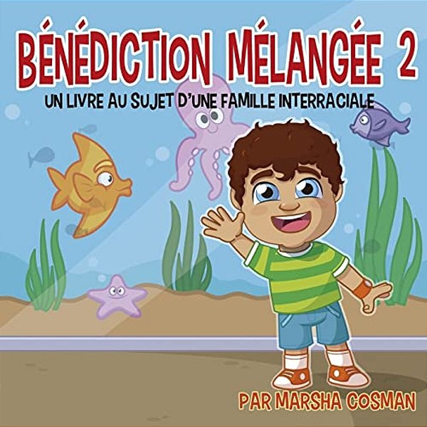 Bénédiction Mélangée 2: Une Journée À L'Aquarium-..