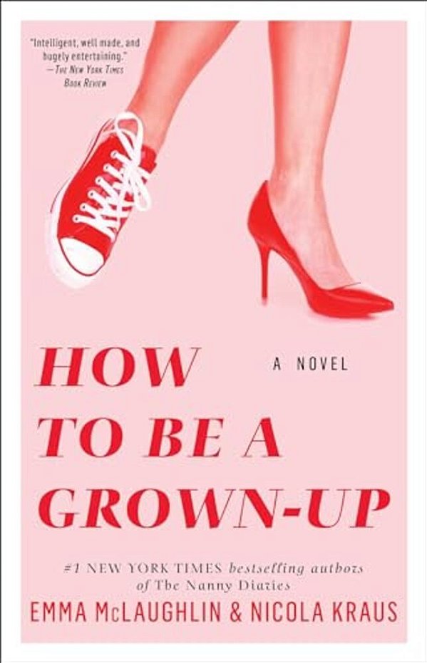 How To Be A Grown-Up-..