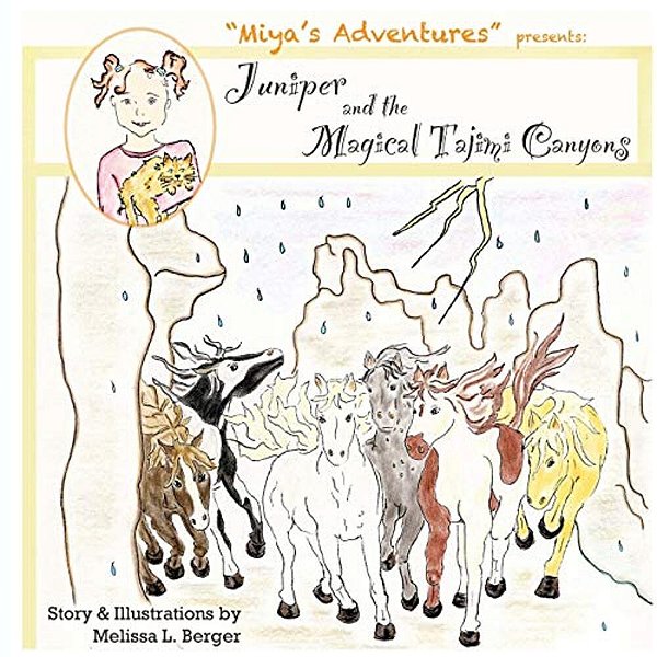 Juniper And The Magical Tajimi Canyons: "Miya's Adventures"-..