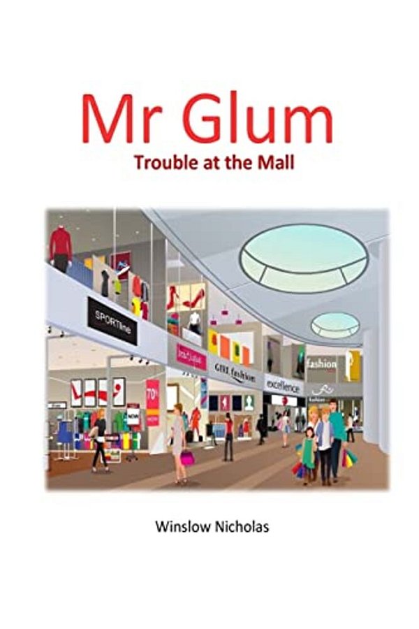 Mr Glum (Trouble At The Mall): Trouble At The Mall-..