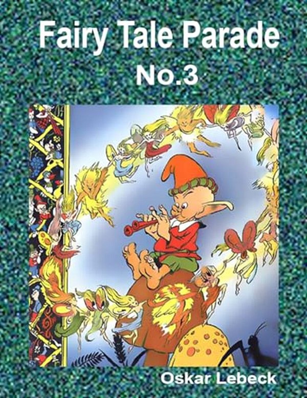 Fairy Tale Parade No.3-..