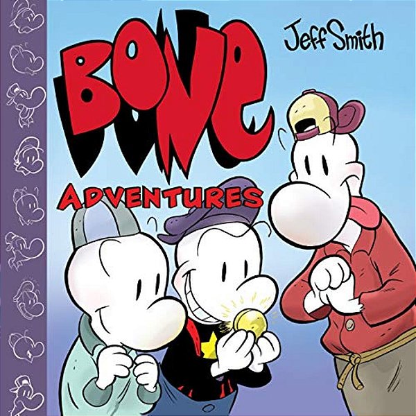 Bone Adventures: A Graphic Novel-..