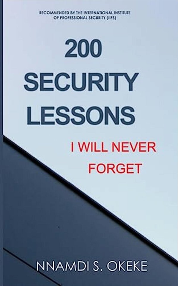 200 Security Lessons I Will Never Forget!-..