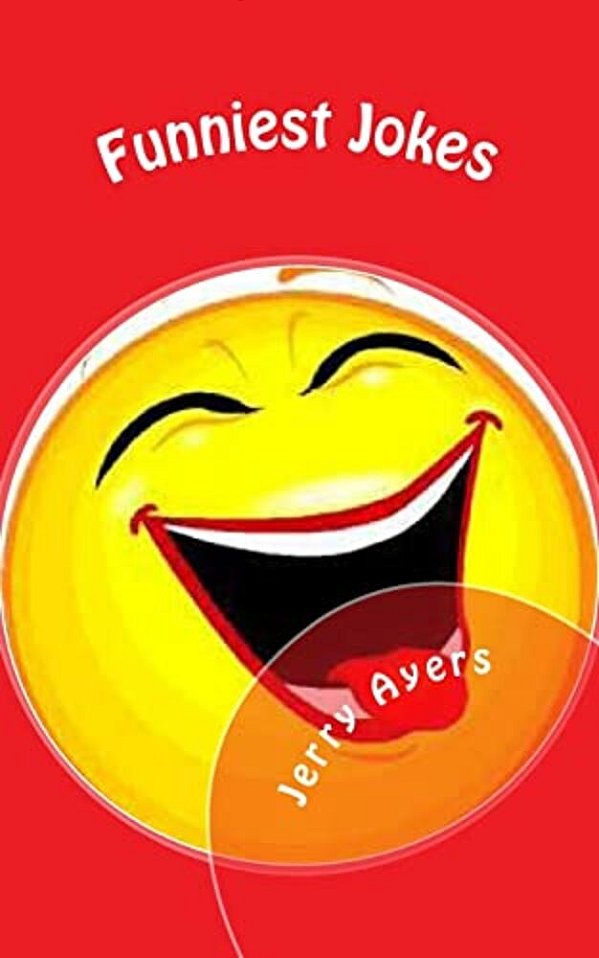 Funniest Jokes: Funniest Jokes-..