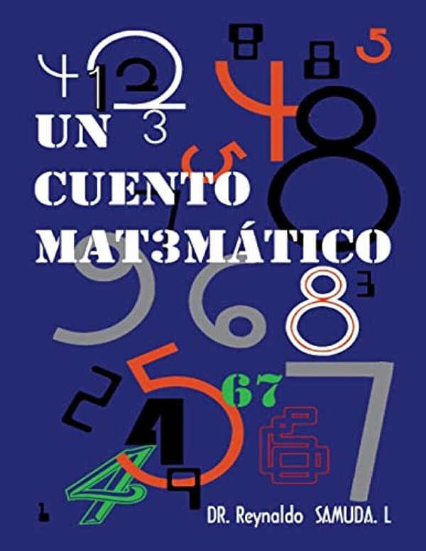 Un Cuento Matemático: Un Cuento Matemático-..