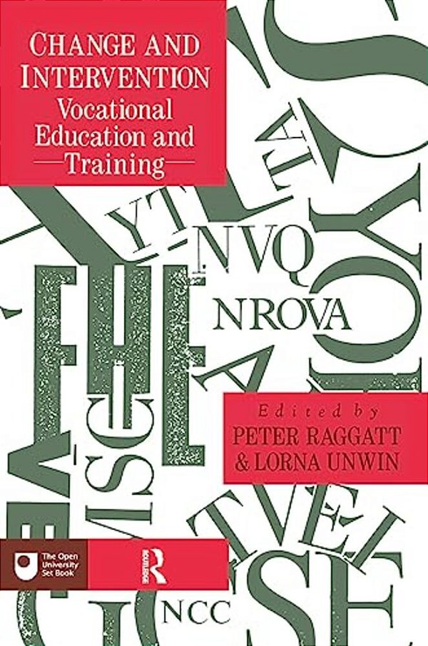 Change And Intervention: Vocational Education And Training-..