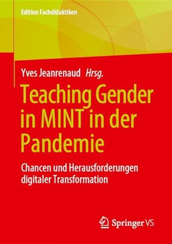 Teaching Gender In Mint In Der Pandemie: Chancen Und Herausforderungen Digitaler Transformation-..
