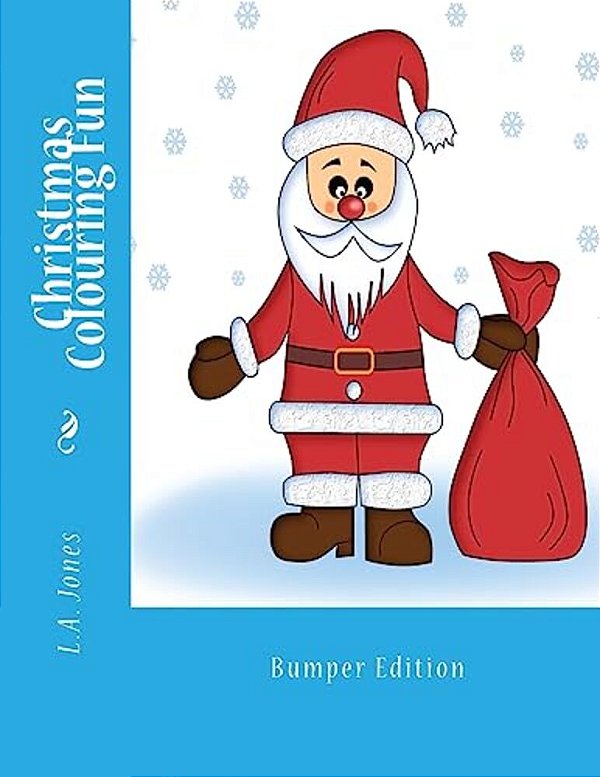 Christmas Colouring Fun: Bumper Edition-..