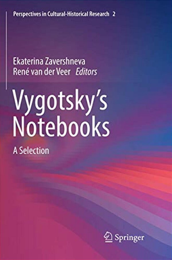 Vygotsky's Notebooks: A Selection-..