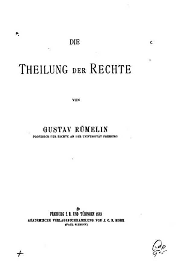 Die Theilung Der Rechte-..