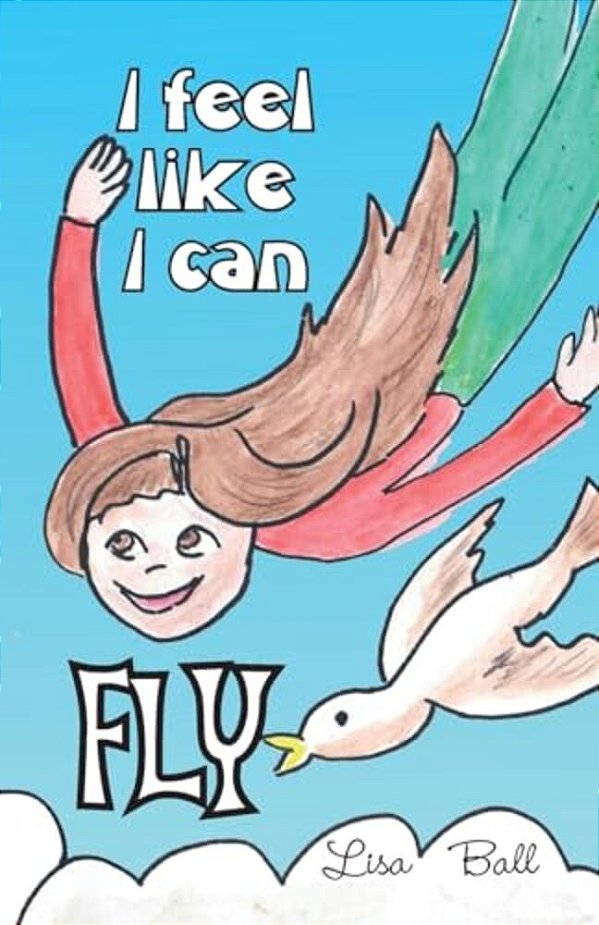I Feel Like I Can Fly-..