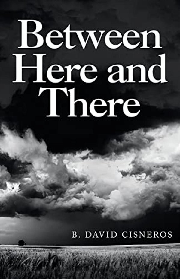 Between Here And There-..