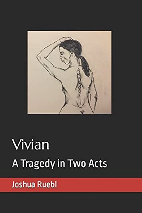 Vivian: A Tragedy In Two Acts-..
