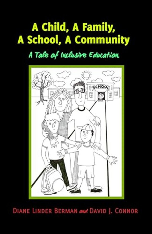A Child, A Family, A School, A Community: A Tale Of Inclusive Education-..