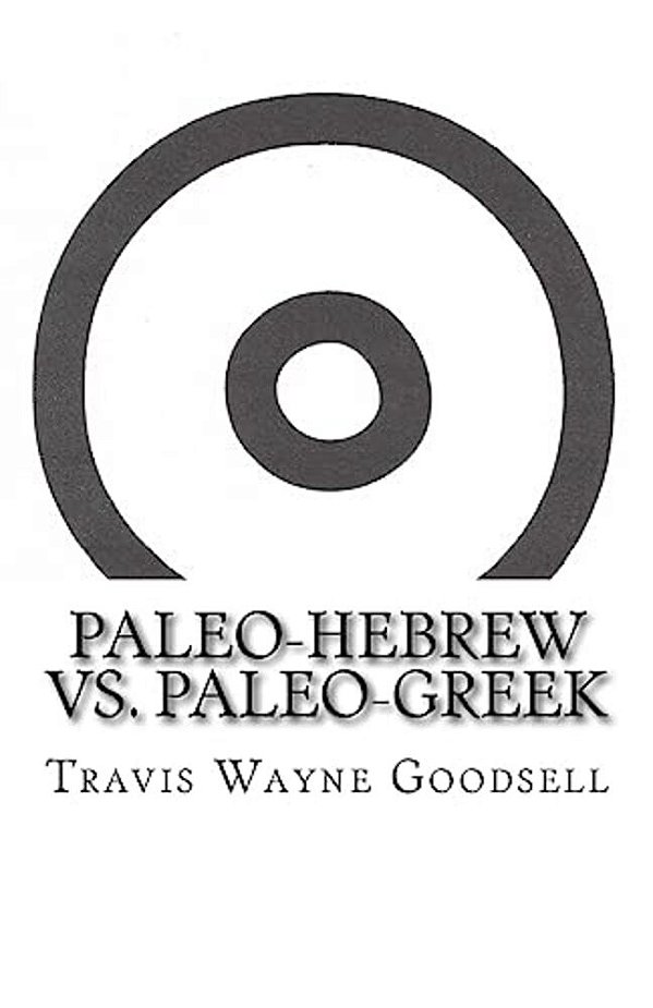 Paleo-Hebrew Vs. Paleo-Greek-..