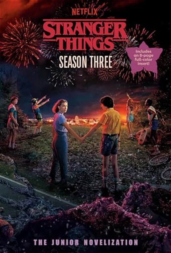 Stranger Things, Season Three: The Junior Novelization-..