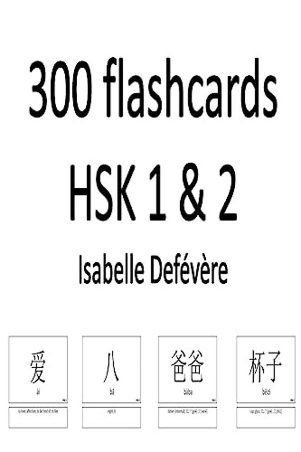 300 Flashcards Hsk 1 & 2-..