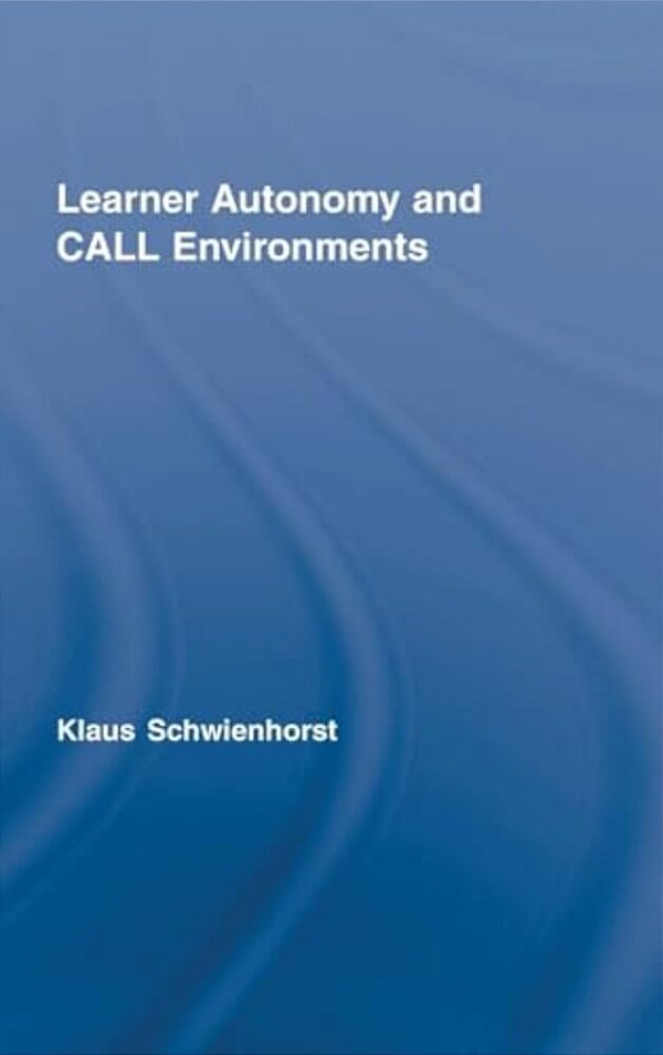 Learner Autonomy And Call Environments-..