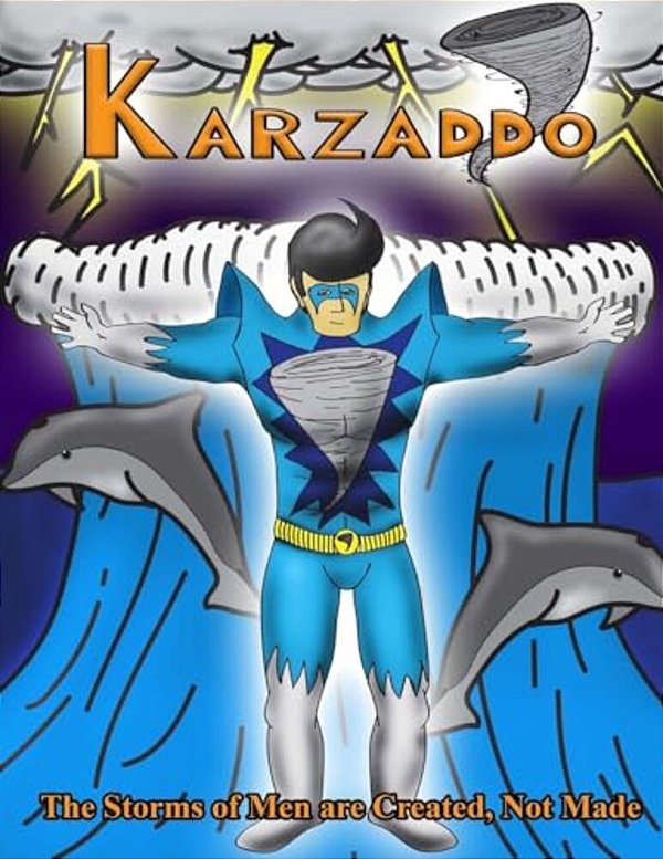 Karzaddo: Karzaddo-The Human Tornado-..