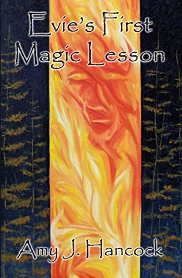 Evie's First Magic Lesson-..