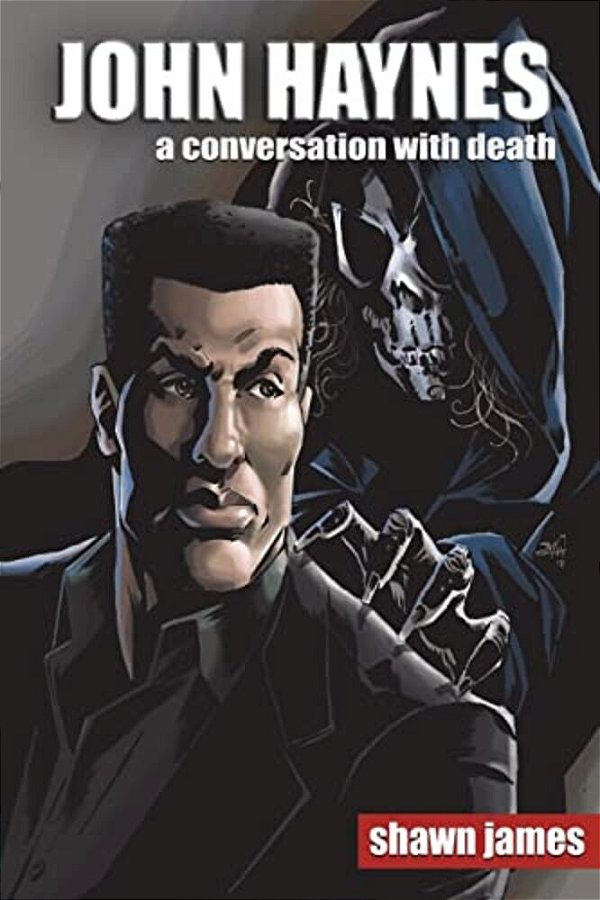 John Haynes: A Conversation With Death-..