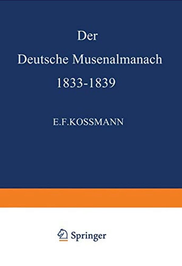 Der Deutsche Musenalmanach 1833-1839-..