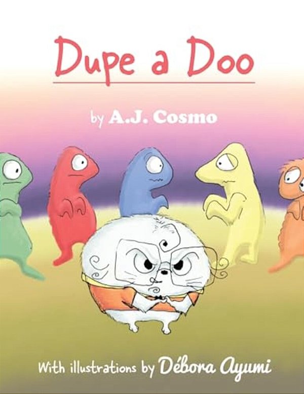 Dupe A Doo: Full-Color Print Edition-..
